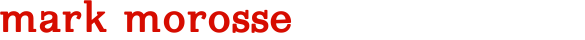 mark morosse